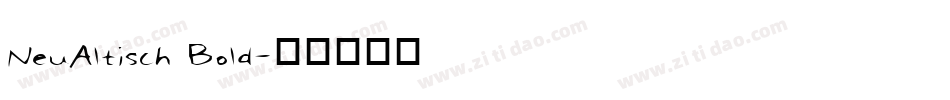 NeuAltisch Bold字体转换